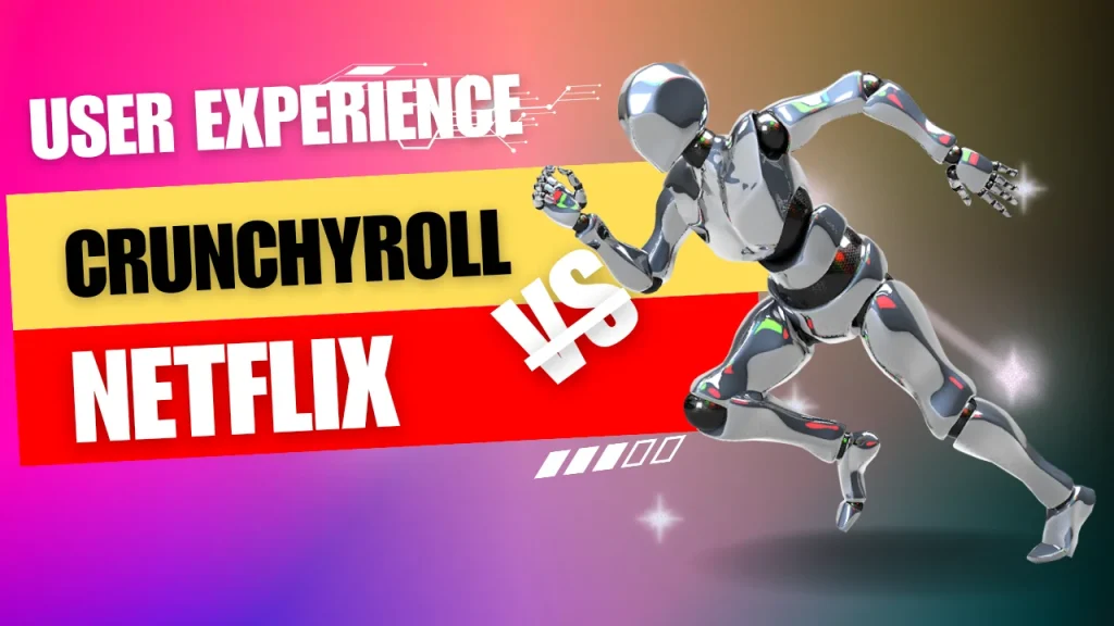 Crunchyroll vs Netflix .comparison graphic with a robotic figure in a dynamic pose